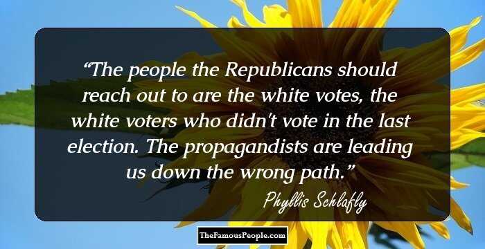 The people the Republicans should reach out to are the white votes, the white voters who didn't vote in the last election. The propagandists are leading us down the wrong path.