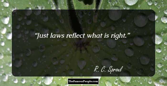 Just laws reflect what is right.