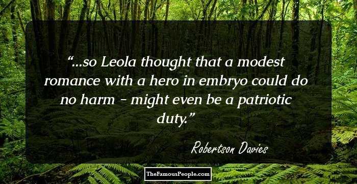 ...so Leola thought that a modest romance with a hero in embryo could do no harm - might even be a patriotic duty.