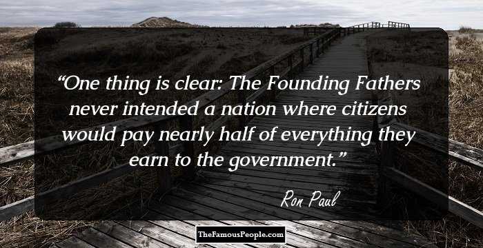 31 Notable Quotes By Ron Paul That You Should Bookmark