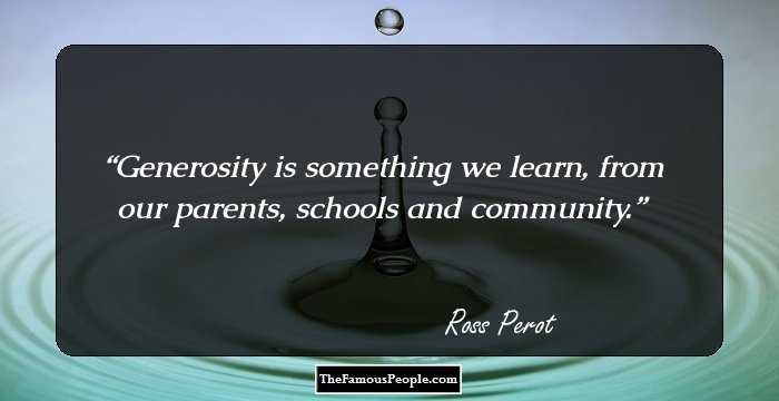 62 Motivational Quotes By Ross Perot That Will Help You Hit A Home Run
