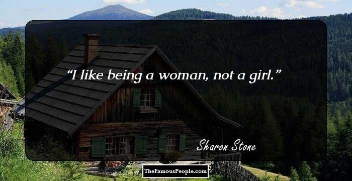 I like being a woman, not a girl.