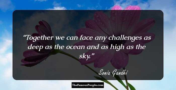 Together we can face any challenges as deep as the ocean and as high as the sky.