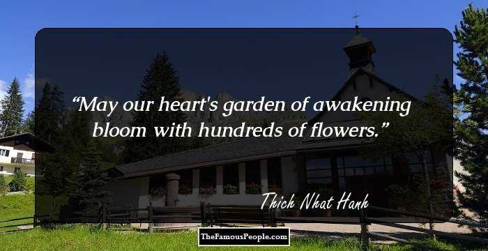 May our heart's garden of awakening bloom with hundreds of flowers.