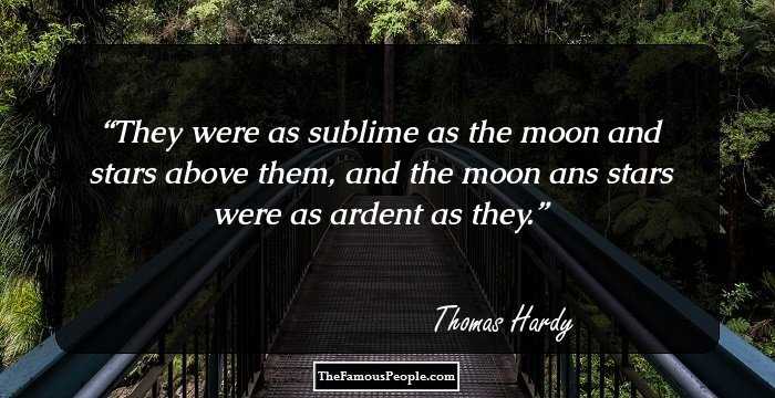 They were as sublime as the moon and stars above them, and the moon ans stars were as ardent as they.