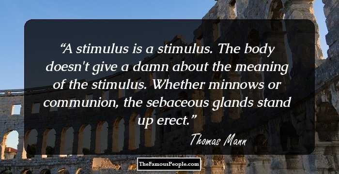 A stimulus is a stimulus. The body doesn't give a damn about the meaning of the stimulus. Whether minnows or communion, the sebaceous glands stand up erect.