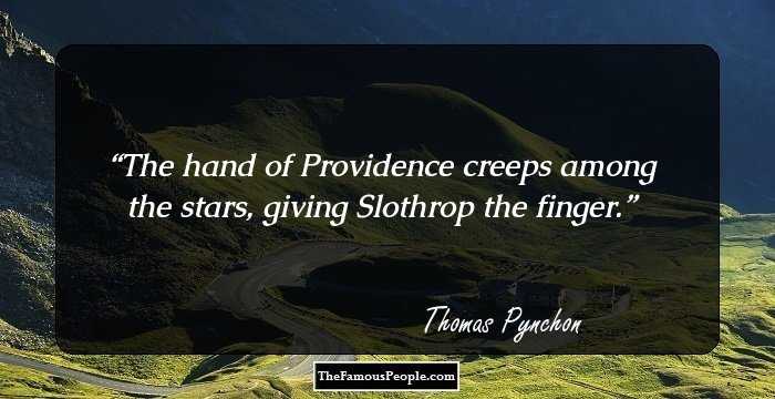 The hand of Providence creeps among the stars, giving Slothrop the finger.