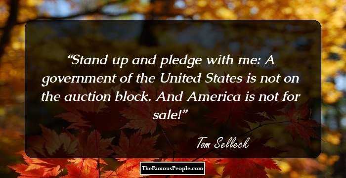 Stand up and pledge with me: A government of the United States is not on the auction block. And America is not for sale!