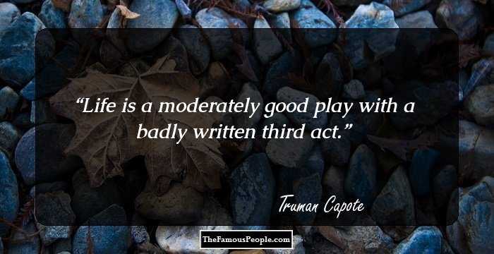 Life is a moderately good play with a badly written third act.