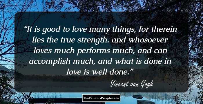 Most Memorable Quotes By Vincent Van Gogh That Will Give A New Direction To Your Life