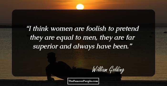 Quote on women william golding William Golding