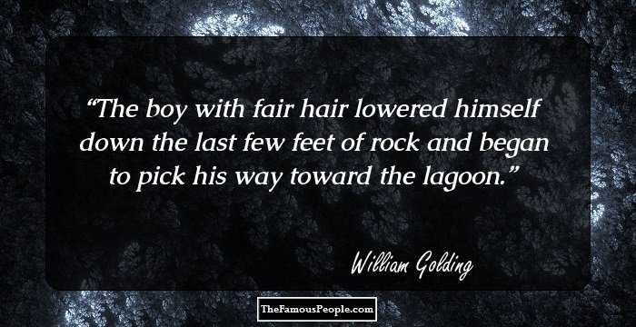 The boy with fair hair lowered himself down the last few feet of rock and began to pick his way toward the lagoon.