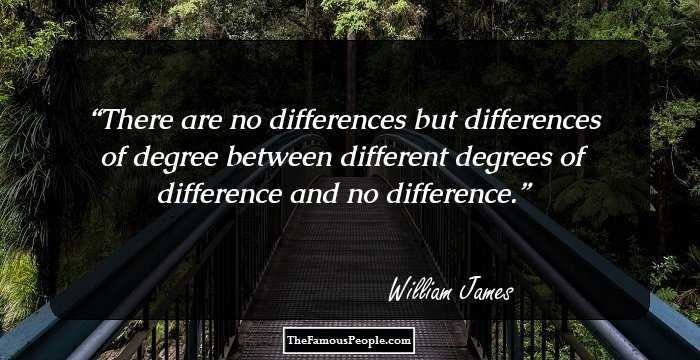 There are no differences but differences of degree between different degrees of difference and no difference.
